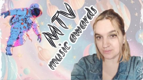 MTV MUSIC AWARDS .mp4