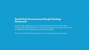 3. Small-Scale Environments Rough Paintings Homework