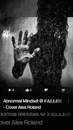 Abnormal Mindset © 𝔽𝔸𝕃𝕃𝔼ℕ - Cover Alex Roland