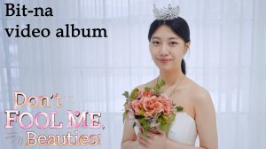 Don't FOOL ME, Beauties! - Bit-na video album (8 video)