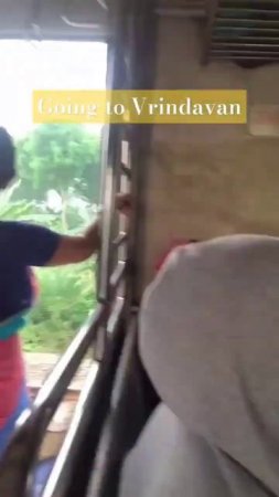 On our way to Vrindavan  #vrindavan #travel #train #fun #shorts
