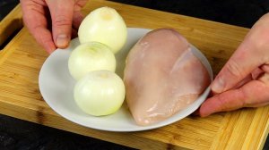 У ВАС дома есть КУРИНАЯ ГРУДКА и ЛУК? Круче Чем БЕЛЯШИ и ЧЕБУРЕКИ! Век Живи Век Учись