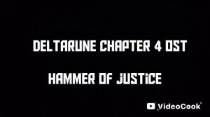 Deltarune chapter 4 ost
Hammer of justice