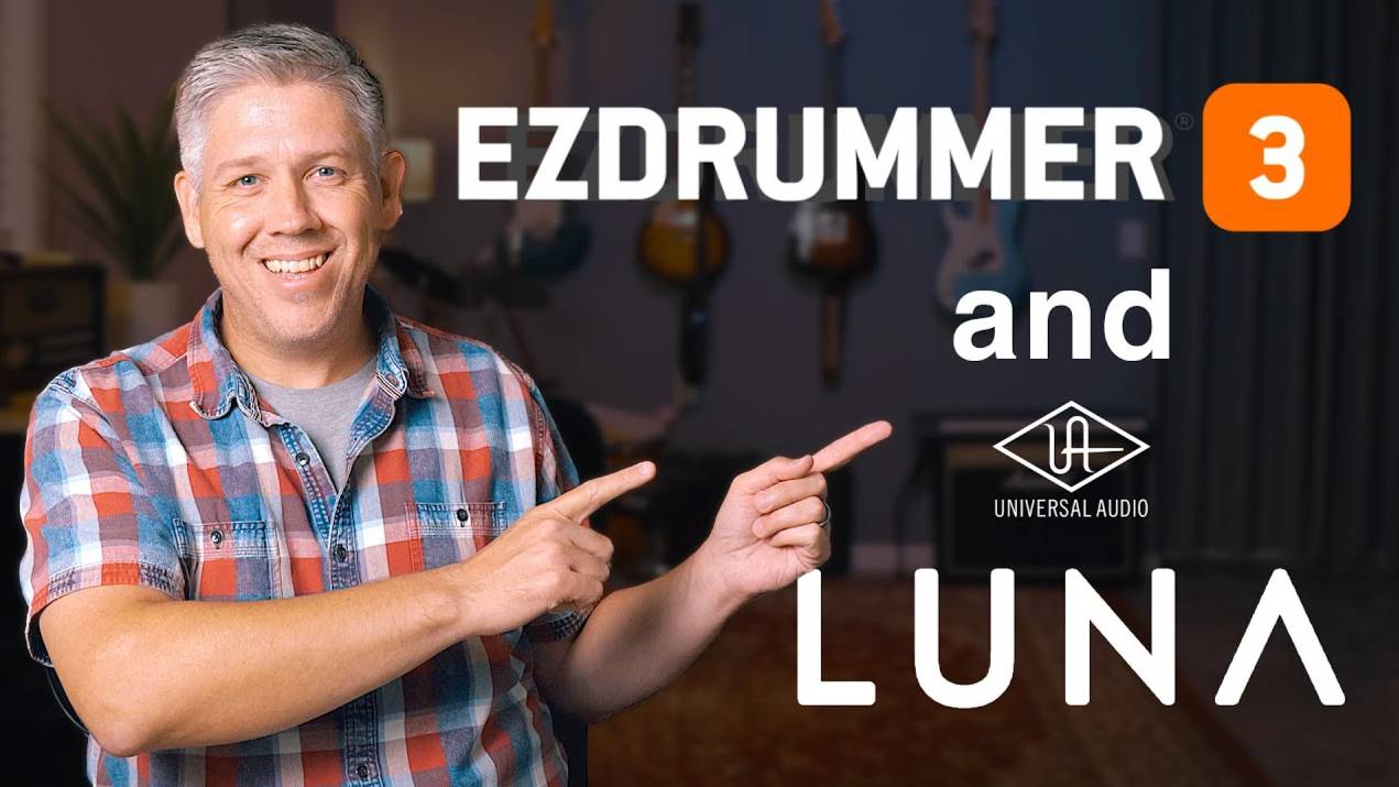 EZDrummer 3: How Makes Songwriting in UAD Luna so Much Easier and Faster