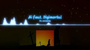 Ai feat. Digimortal - На коленях