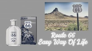 Route 66 Easy Way Of Life !