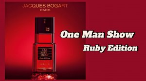 One Man Show Ruby Edition. Люкс с ароматом ниши от Jasques Bogart.