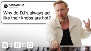 David Guetta Answers DJ Questions | Tech Support