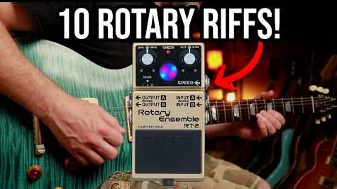 BOSS RT-2 Rotary Ensemble: 10 Rotary Riffs!