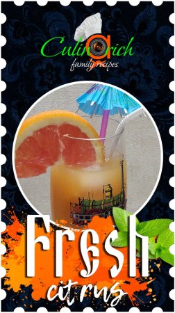 Fresh citrus juice * - right recipe from «Culinarich»