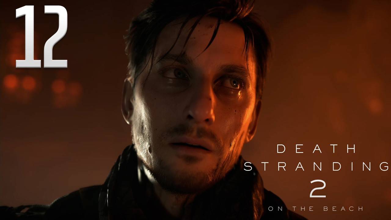 Death Stranding 2 On the Beach | Прохождение на 100% | Часть 12: Пожарище