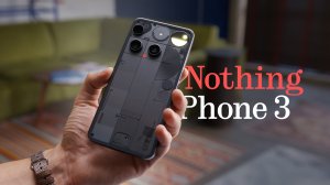 Обзор Nothing Phone (3)