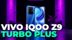 🚀 Обзор Vivo iQoo Z9 Turbo Plus: Быстрее, ярче и мощнее — стоит ли покупать? 📱🔥