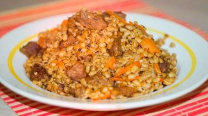 КАК ПРИГОТОВИТЬ  ПЕРЛОВКУ С МЯСОМ