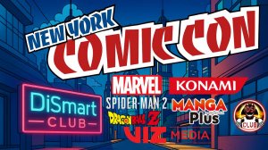 Окунись в мир Comic Con в Нью-Йорке: косплей, герои и атмосфера | DiSmart-CLUB Media