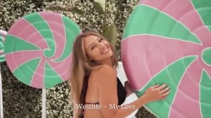 Westlife ~ My Love