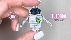 Фигурки из бисера. Робот Ева в технике параллельное плетение. Diy