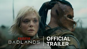 Predator: Badlands. Хищник 6: Планета смерти. Официальный трейлер