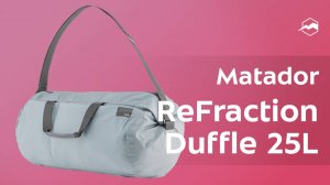Баул Matador ReFraction Duffle 25L