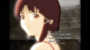 Эксперименты Лэйн. Опенинг / Serial Experiments Lain. Op
