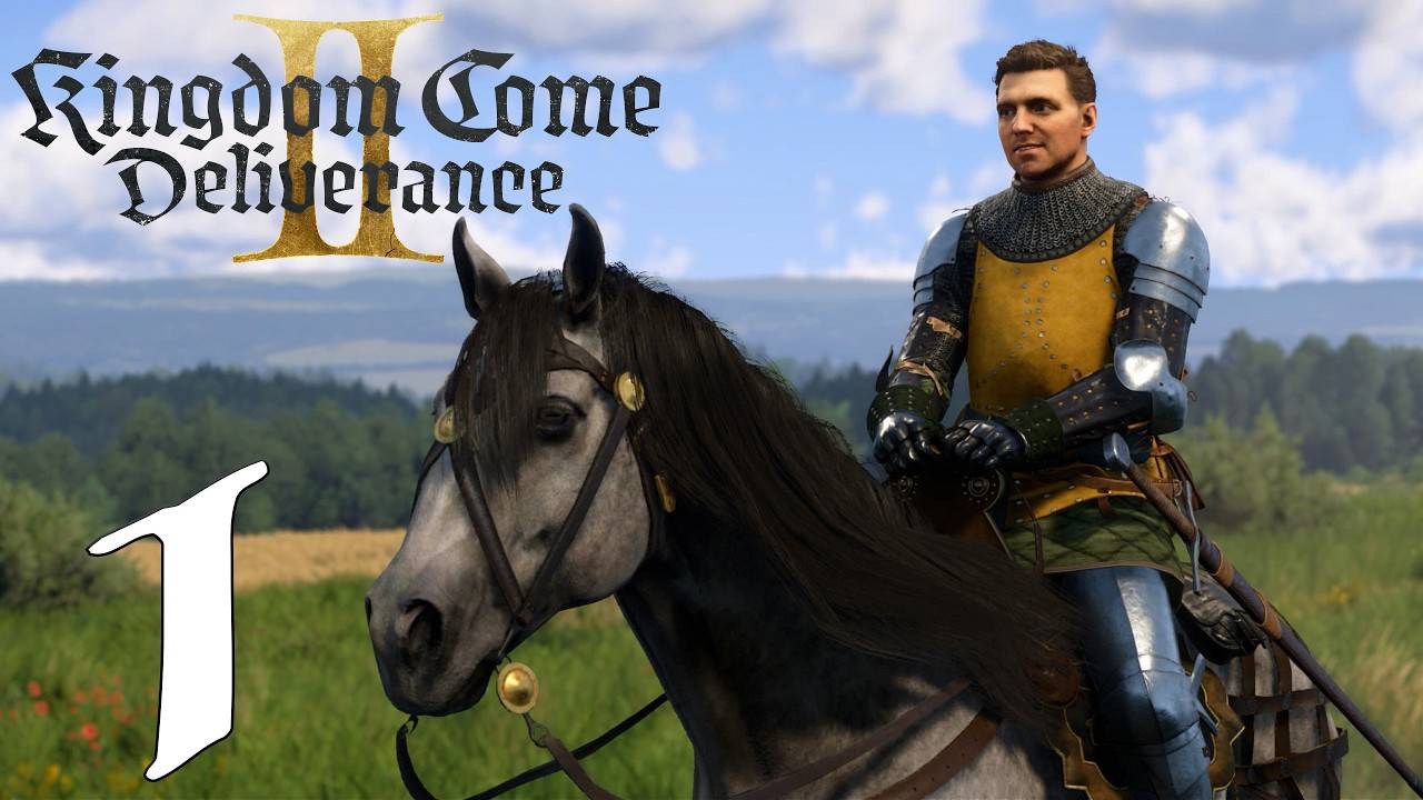 Kingdom Come Deliverance 2 | Прохождение на 100% | Часть 1: Беззаботные всадники