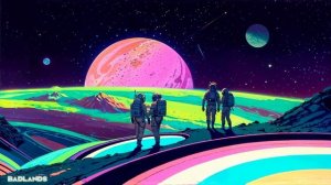 BADLANDS 2 - A Synthwave Mix for Galactic Explorers
