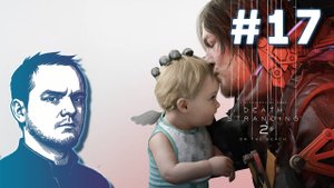 #17 Death Stranding 2: On The Beach