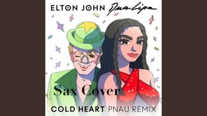 Elton John, Dua Lipa - Cold Heart (sax cover Andrey Plotnikov )
