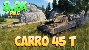Carro 45 t • Шипящий! - 5 Фрагов 8.2K Урона • Мир Танков