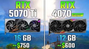RTX 5070 Ti vs RTX 4070 SUPER | Test in 7 Games