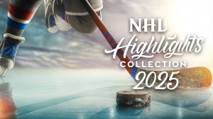 НХЛ сборник хайлайтов 2025 | NHL Highlights Collection 2025