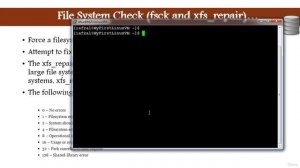 207 - File System Check fsck and xfsrepair