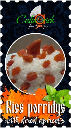 Rice porridge with dried apricots * - right recipe from «Culinarich»