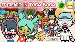 ЭПИДЕМИЯ в Toca Life World: Грустная история о карантине