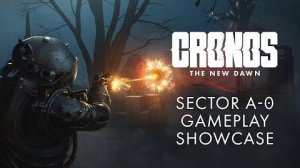 Cronos: The New Dawn - Демонстрация геймплея Sector A-0