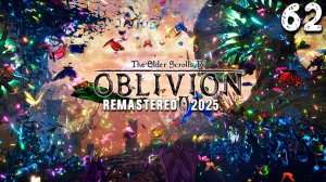 ЦАРСТВО ШЕОГОРАТА (62) ► The Elder Scrolls IV Oblivion Remastered