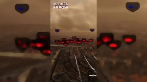 BROKEN ARROW Геймплей №18 в деле Атомная бомба