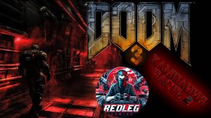 🔴 Doom 3 — Часть 2: Всё глубже во тьму | LIVE | PS5