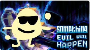 ИГРАЕМ ИГРУ SOMETHING EVIL WILL HAPPEN ROBLOX