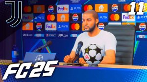 FC 25 КАРЬЕРА ЗА ЮВЕНТУС #11 - РУБКА С ПСЖ В ЛИГЕ ЧЕМПИОНОВ!