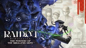 Raidou Remastered: The Mystery of The Soulless Army — Трейлер анонса