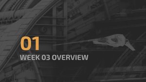 W3_01_week_overview