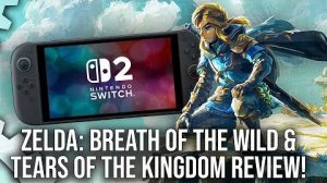 Zelda: Breath of the Wild & Tears of the Kingdom - Switch 2 vs Switch 1 (IGN)