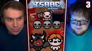 ГЛЕБ и ХЕЛИН ИГРАЮТ в The Binding of Isaac #3 | Sasavot