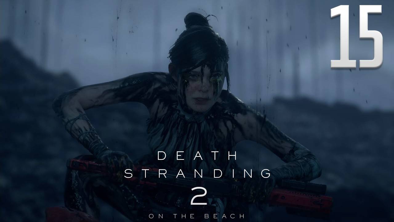 Death Stranding 2 On the Beach | Прохождение на 100% | Часть 15: Поиски Завтра