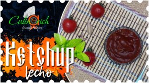 Ketchup-lecho * - family recipe from «Culinarich»
