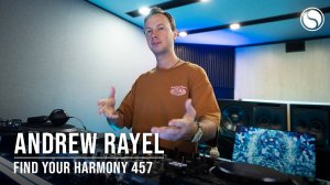 Andrew Rayel - Find Your Harmony 457