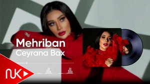 Mehriban - Ceyrana Bax