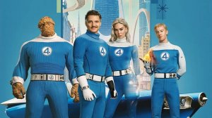 Фантастическая четвёрка: Первые шаги | The Fantastic Four: First Steps (2025)