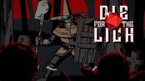 ДЕМКА ЛЮБОПЫТНОГО DECKBUILDING РОГАЛИКА - Die For The Lich - Demo